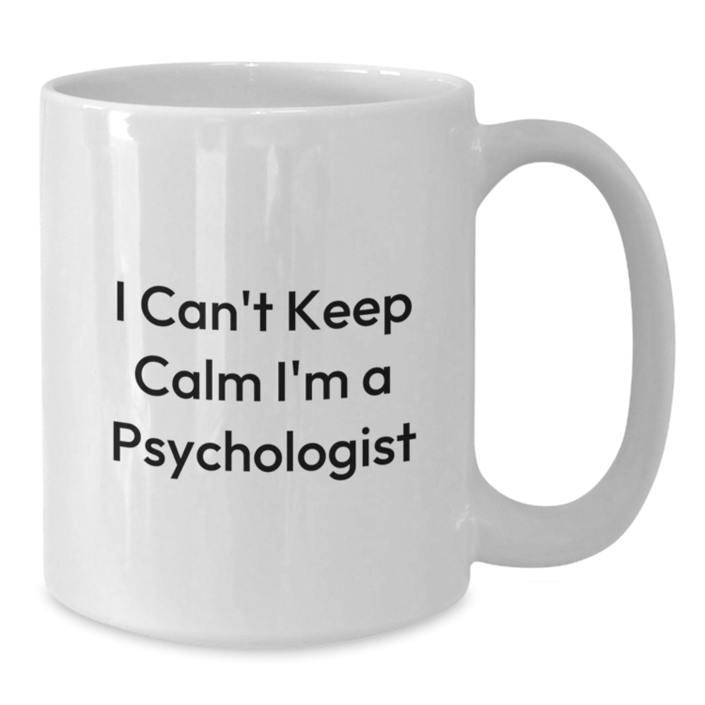 Funny Psychologist Mugs, Gifts for Psychologists, White Coffee Mug, I'm A Psychologist, Birthday Unique Gifts from Friends - Additional