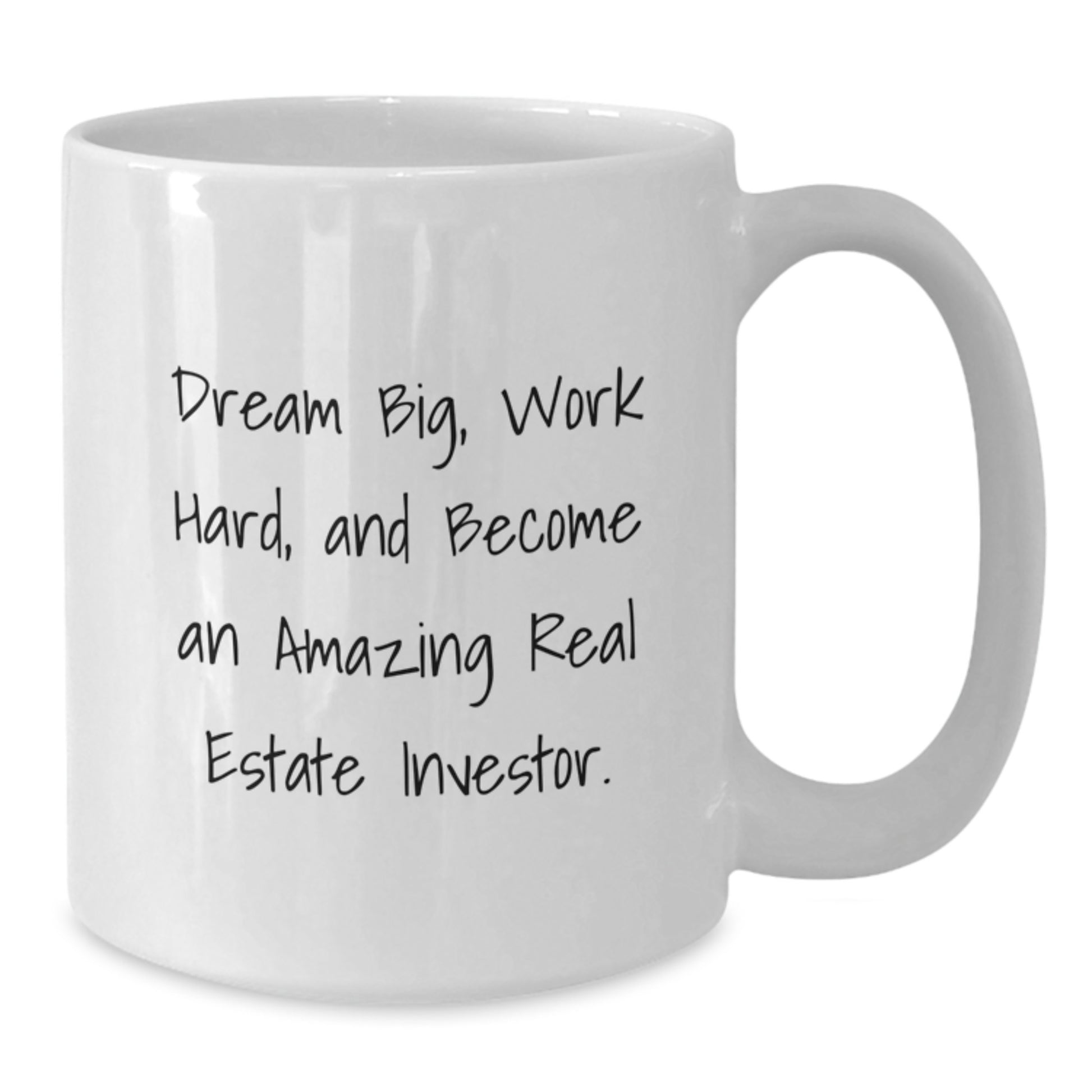 Christmas Unique Gifts for Real Estate Investor Friends and Family - 'Dream Big, Work Hard' White Coffee Mug - Additional