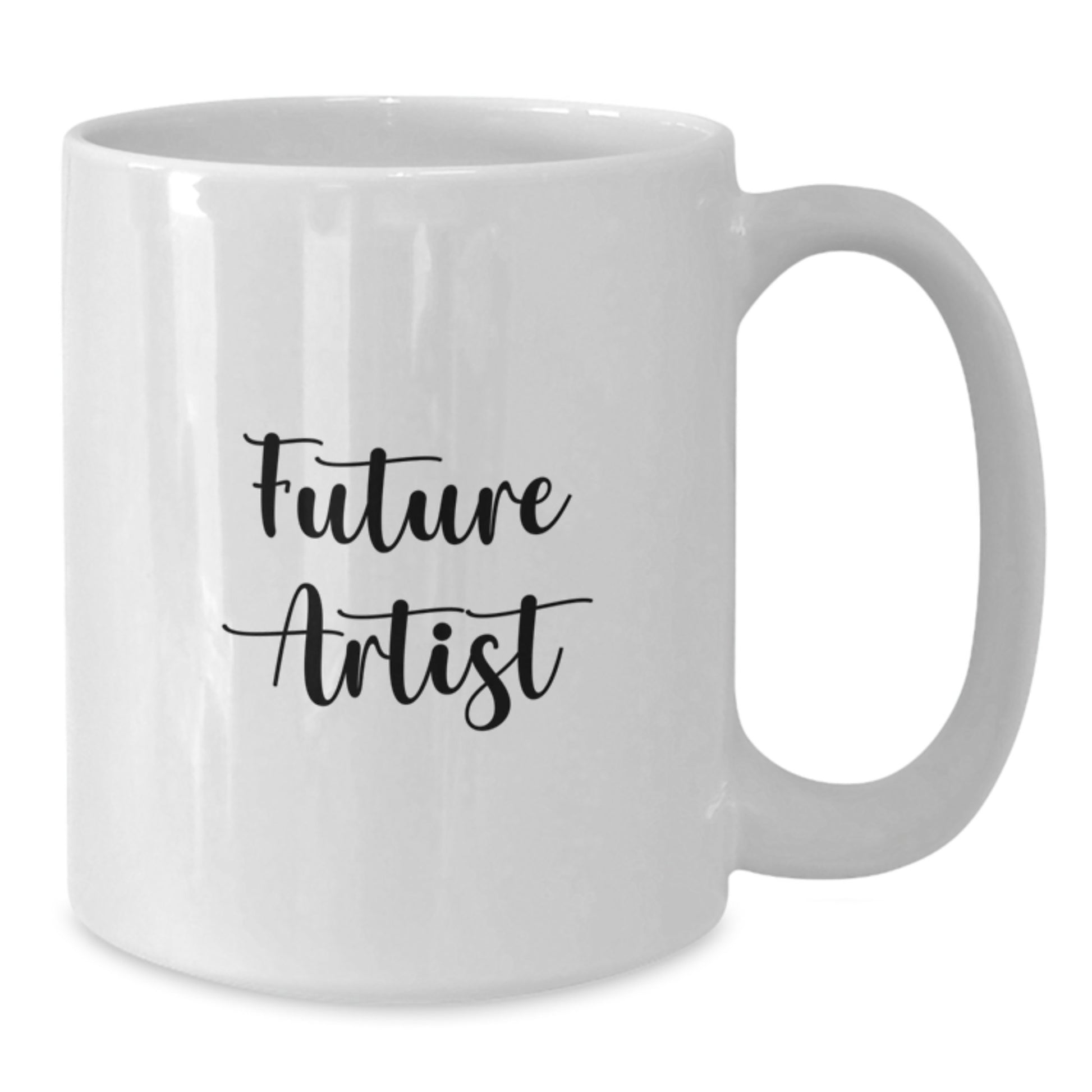 Funny Future Artist Gifts from Friends, White Coffee Mug for Artist, Inspirational Quotes - Additional
