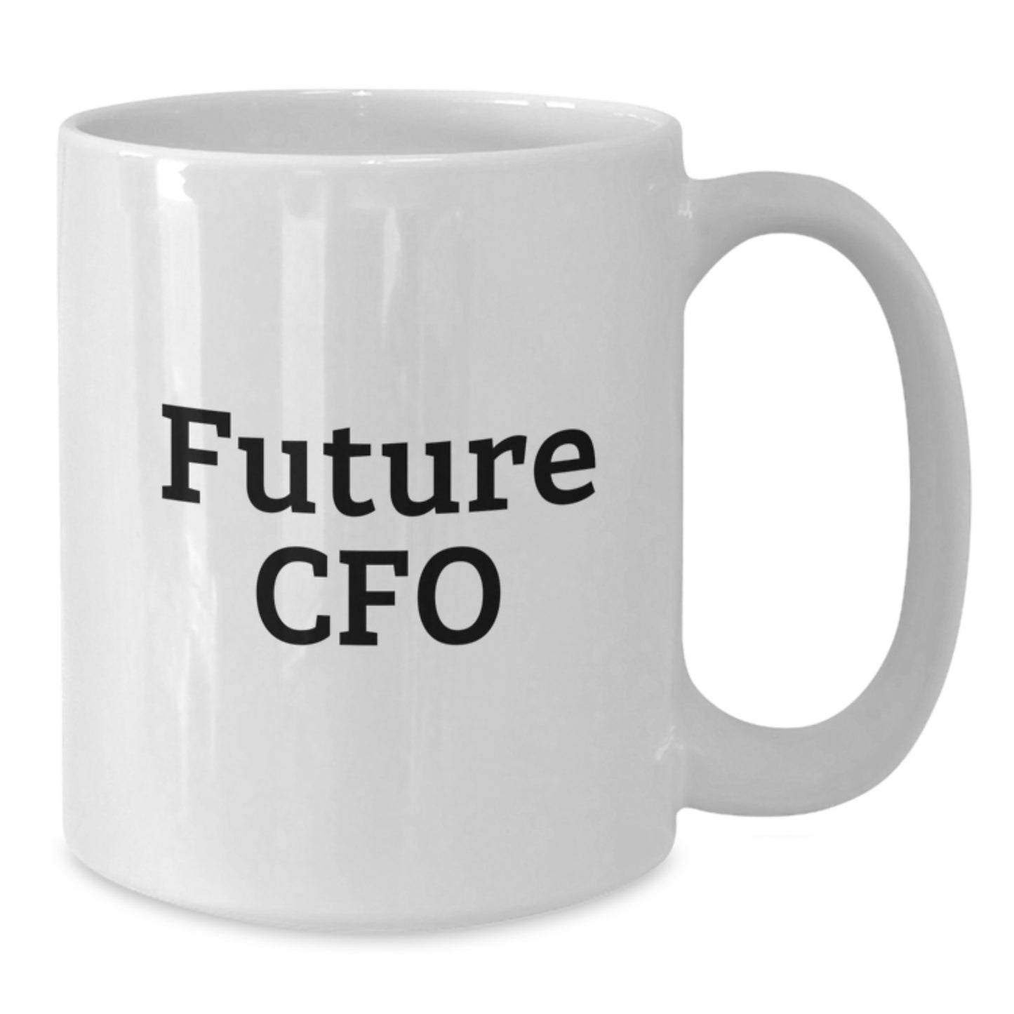 Funny Future CFO White Coffee Mug Gifts from Friends for Men - Additional