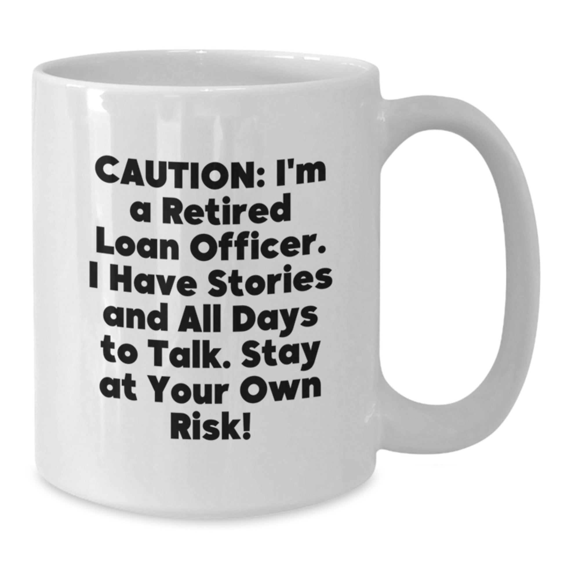 Funny Loan Officer White Coffee Mug Gifts from Men to Loan Officers on Valentine's - Additional