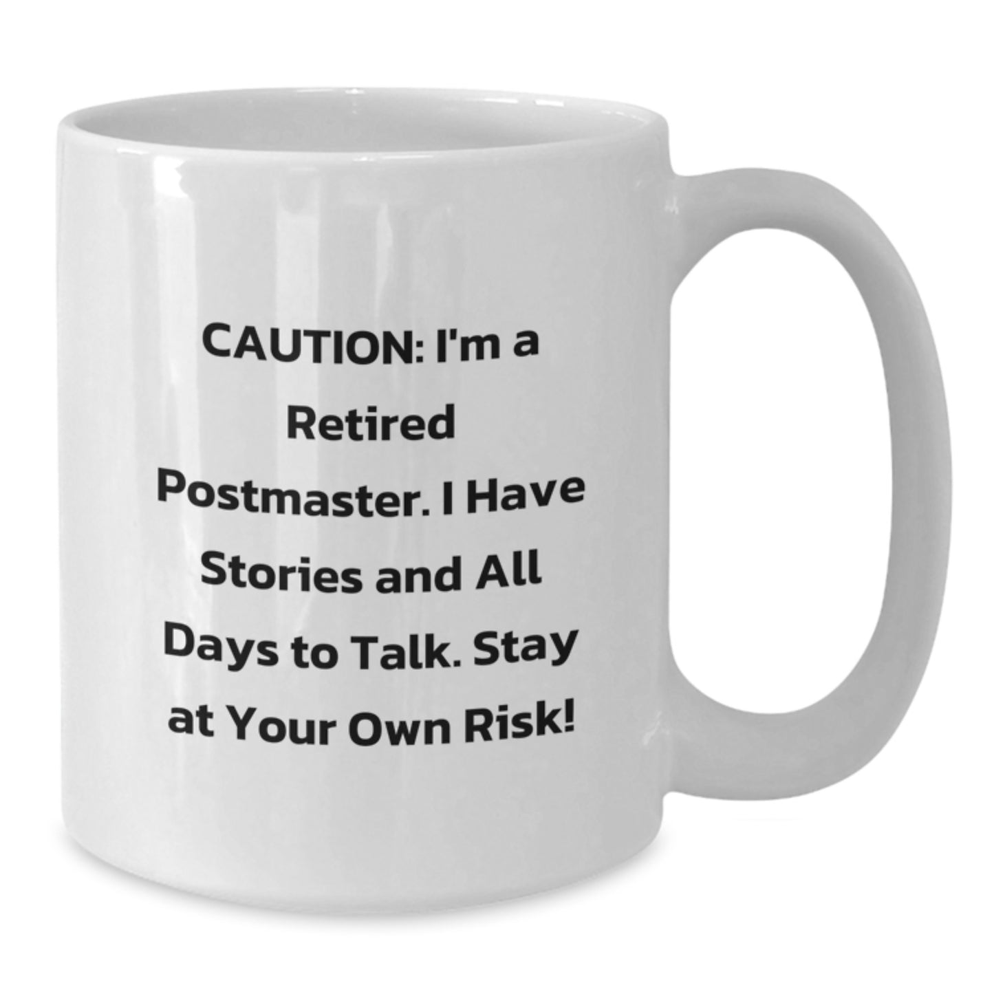 Funny Postmaster Gifts from Friends - Unique White Coffee Mug for Graduation - Caution: Stories Ahead! - Additional