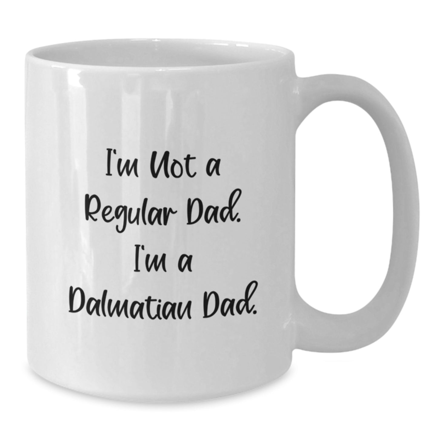 Dalmatian Dad Keepsake Mug for Him Birthday Gift – Funny Quote Ceramic - Additional