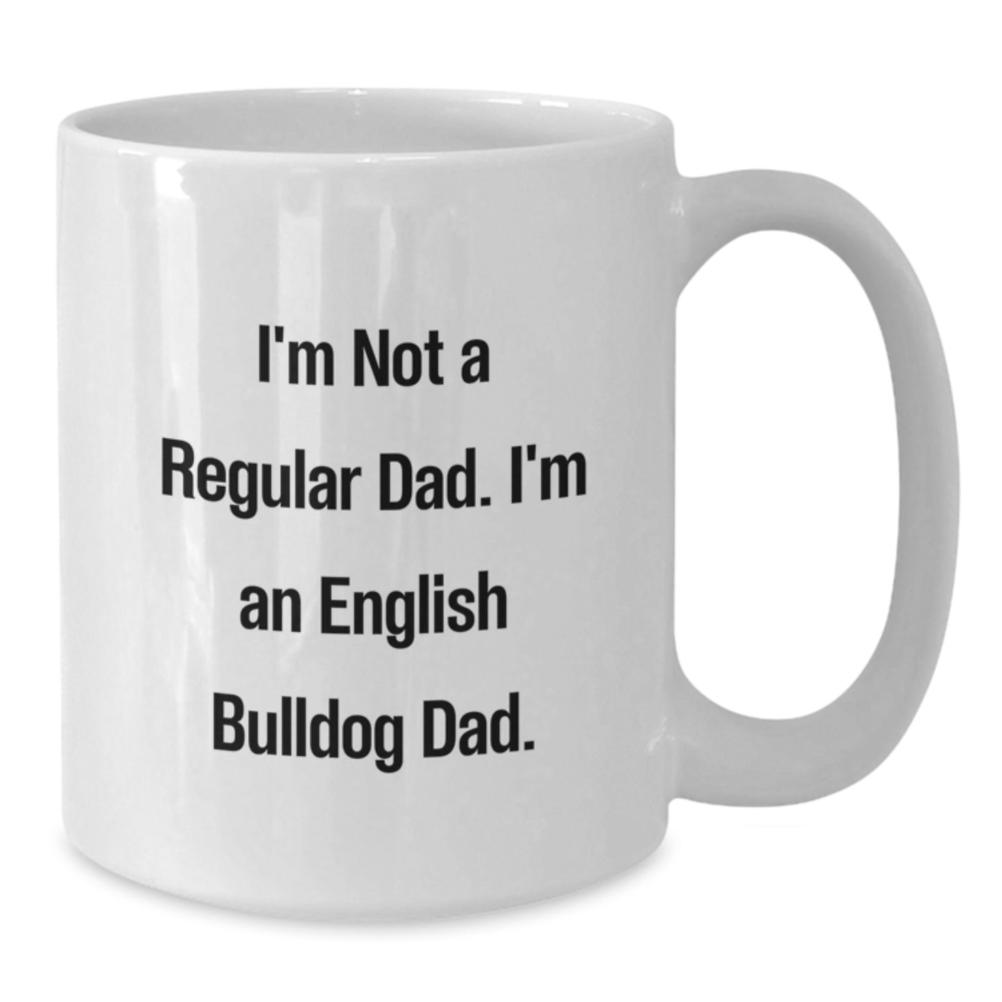English Bulldog Keepsake Mug for Him Birthday Gift Ceramic 11oz - Additional