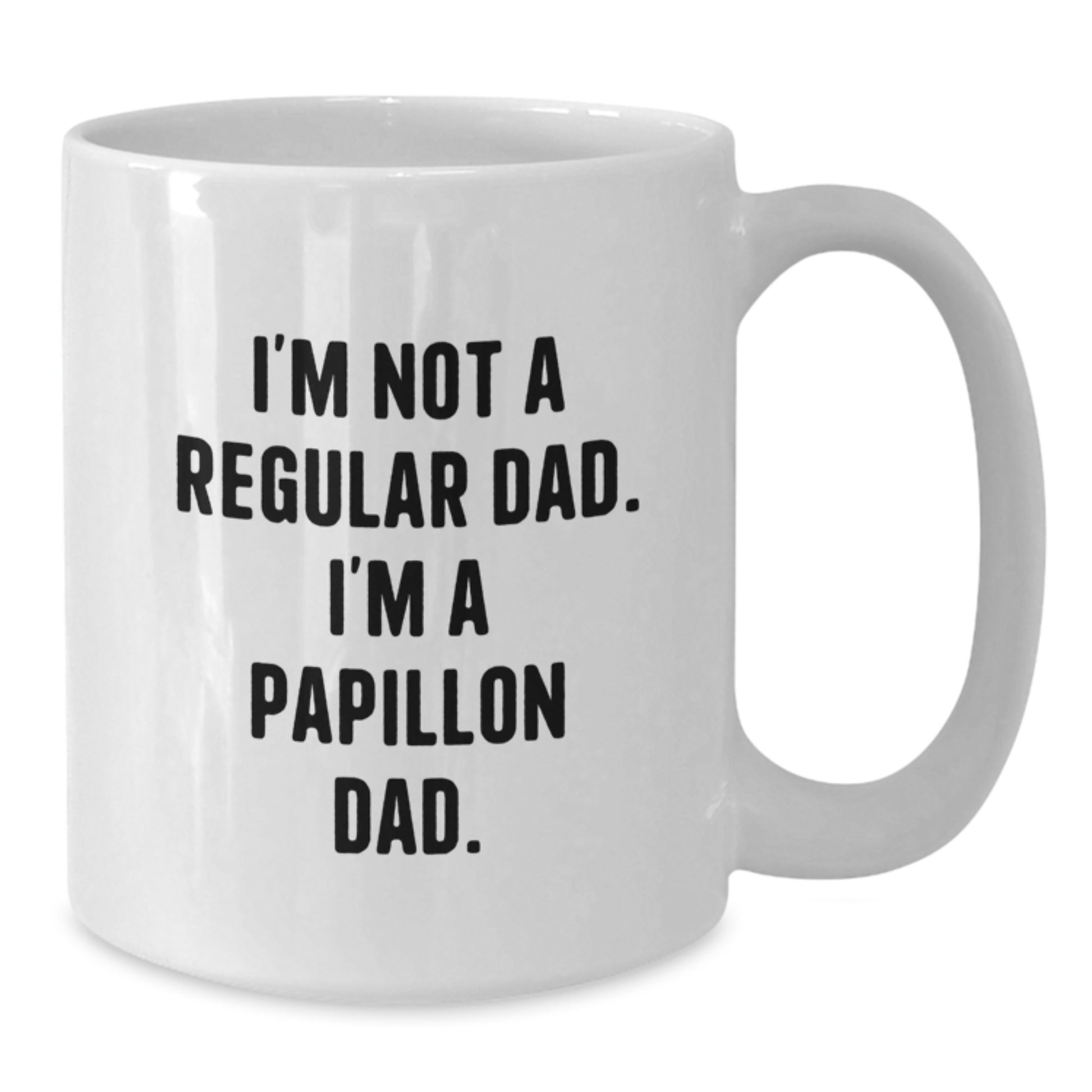 Funny Papillon Dog White Coffee Mug Gifts from Dad for Graduation Unique - Additional