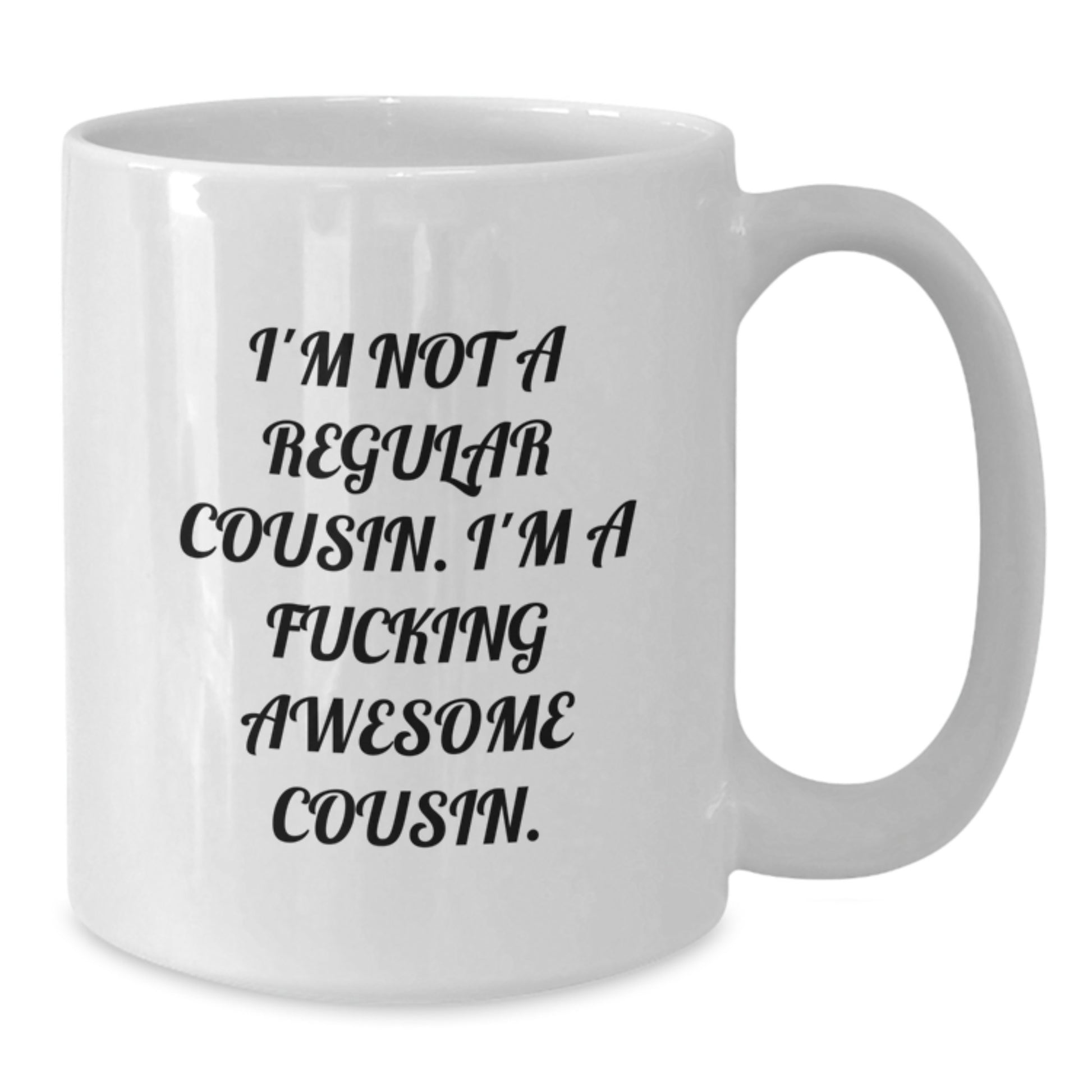 Funny Cousin Gifts from Family for Awesome Cousin Graduation Unique White Coffee Mugs - Additional