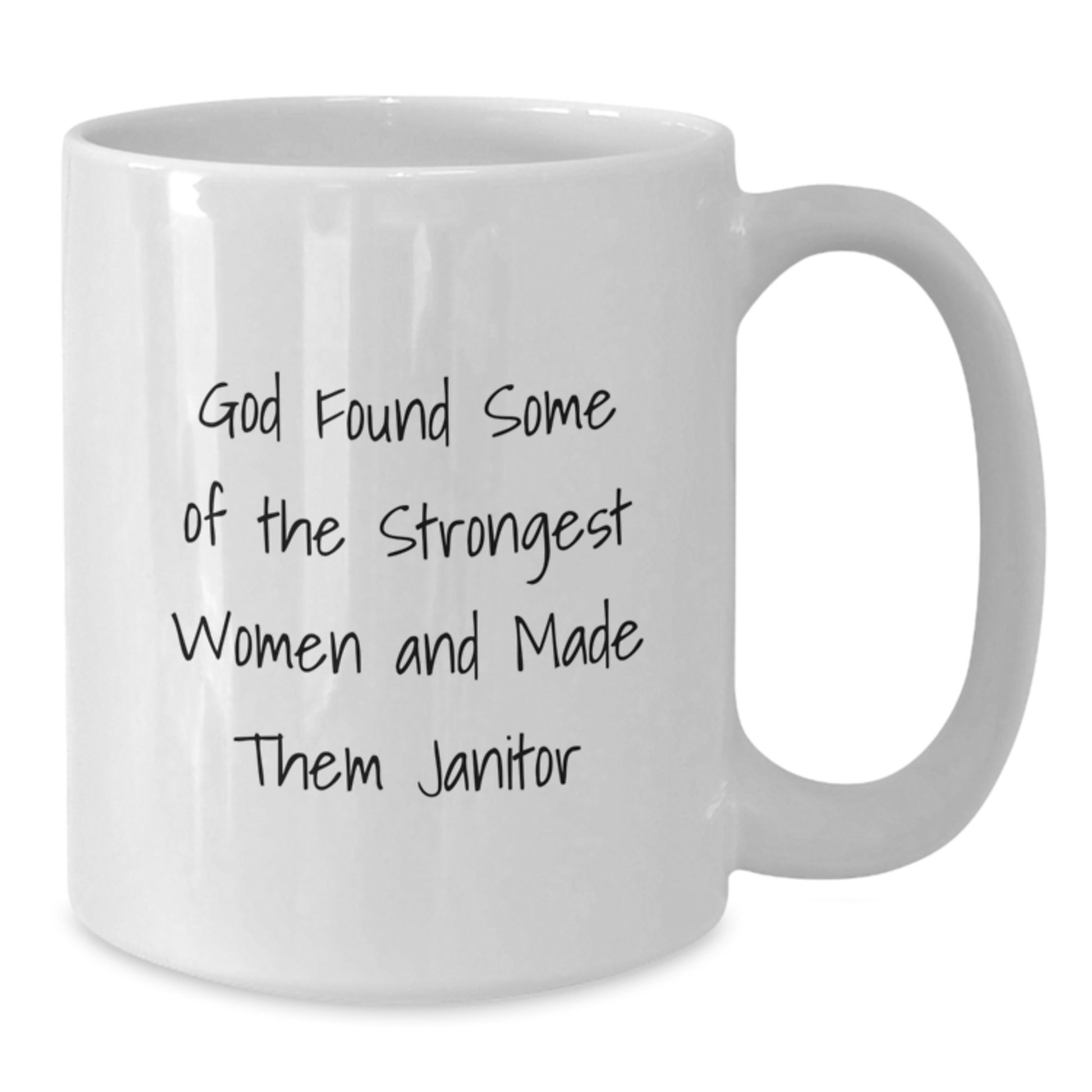 Funny Janitor Quotes White Coffee Mug Gifts from Friends, Family, or Coworkers for Janitor Women or Men Graduation Unique Gifts - Additional