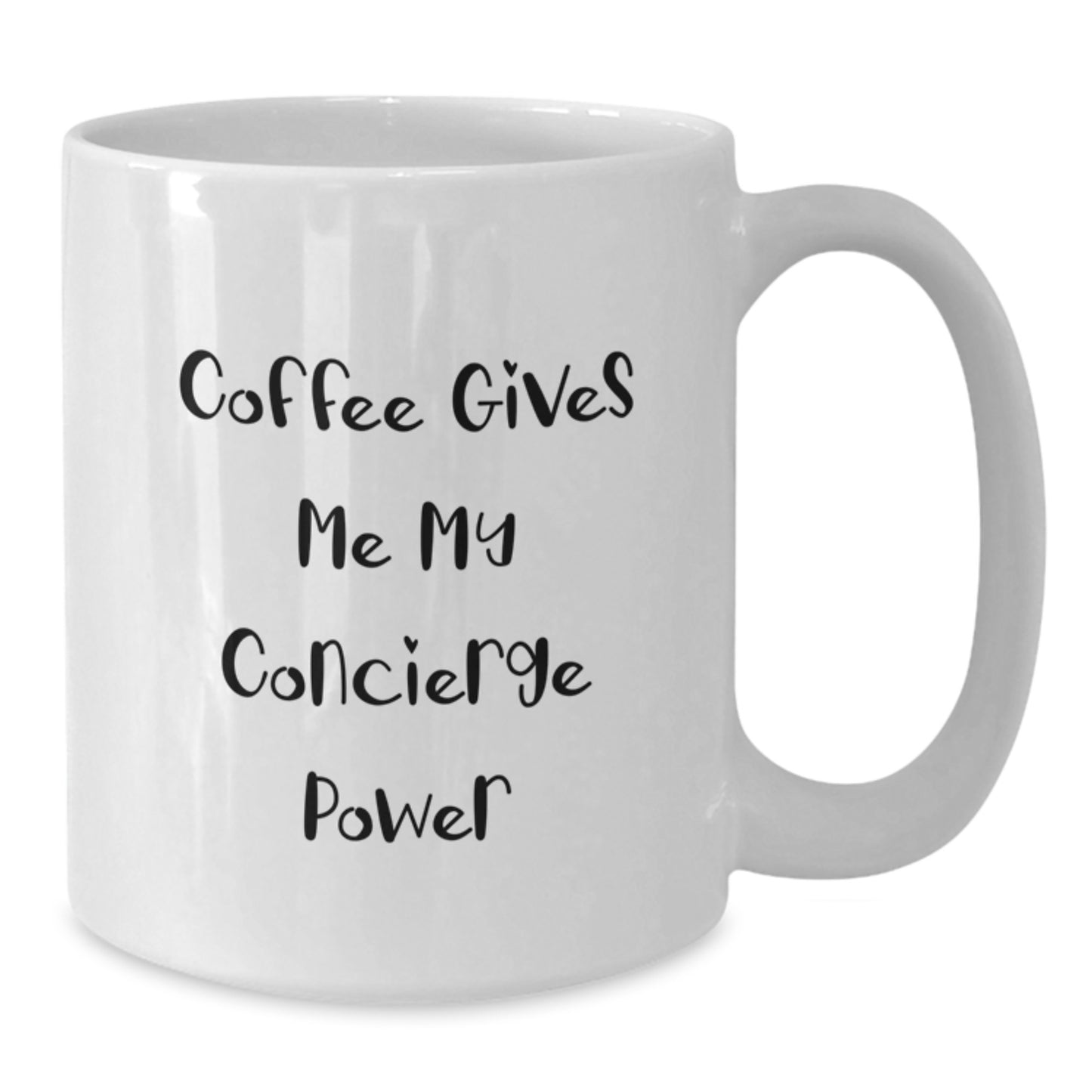 Cute Concierge Gifts from Men to Friends, Graduation Unique White Coffee Mug, Coffee Gives Me My Concierge Power - Additional