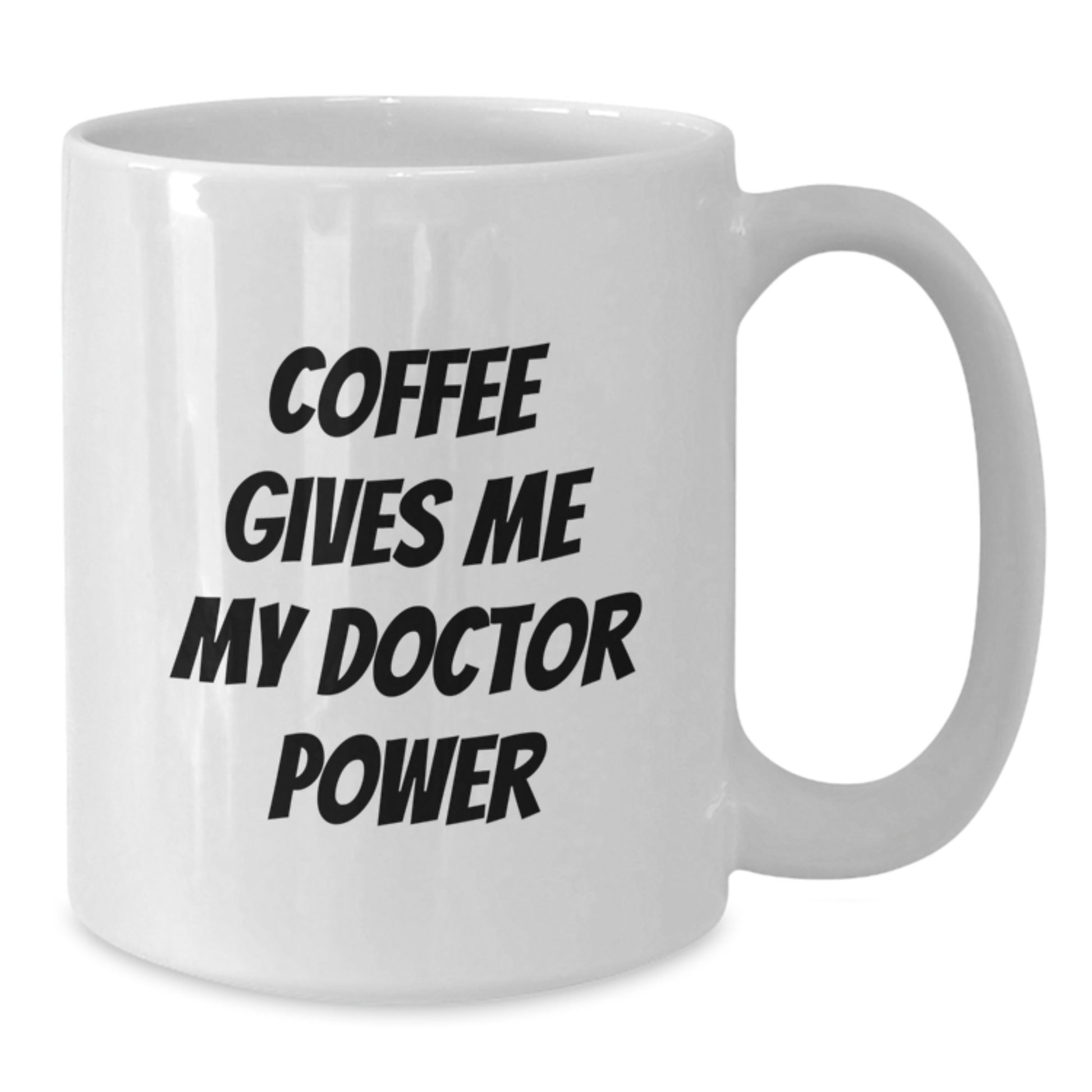 Funny Doctor White Coffee Mug Gifts from Men to Women Graduation Unique Presents - Additional