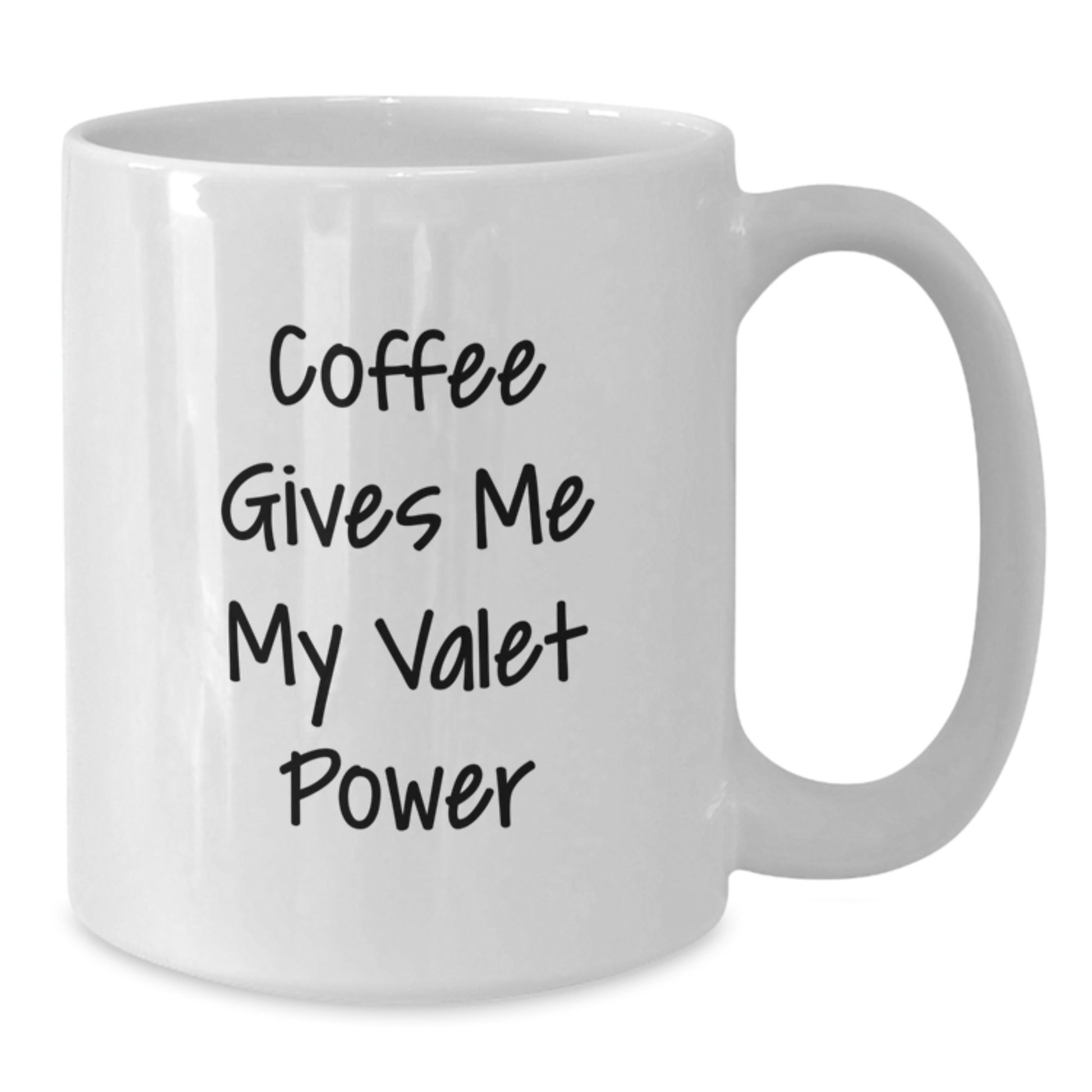 Funny Valet Gifts for Men or Women, White Coffee Mugs with 'Coffee Gives Me My Valet Power', Unique Graduation Gifts from Friends, Family, or Coworkers - Additional