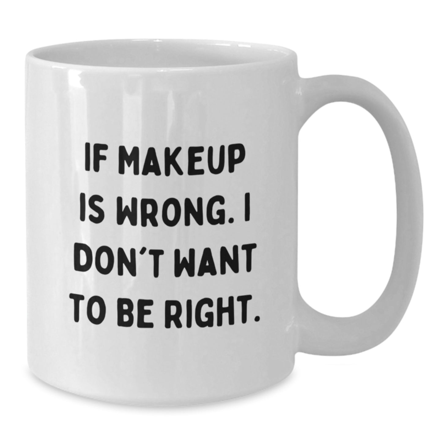 Funny Makeup Lover Gifts from Friends for Graduation Unique White Coffee Mugs - Additional