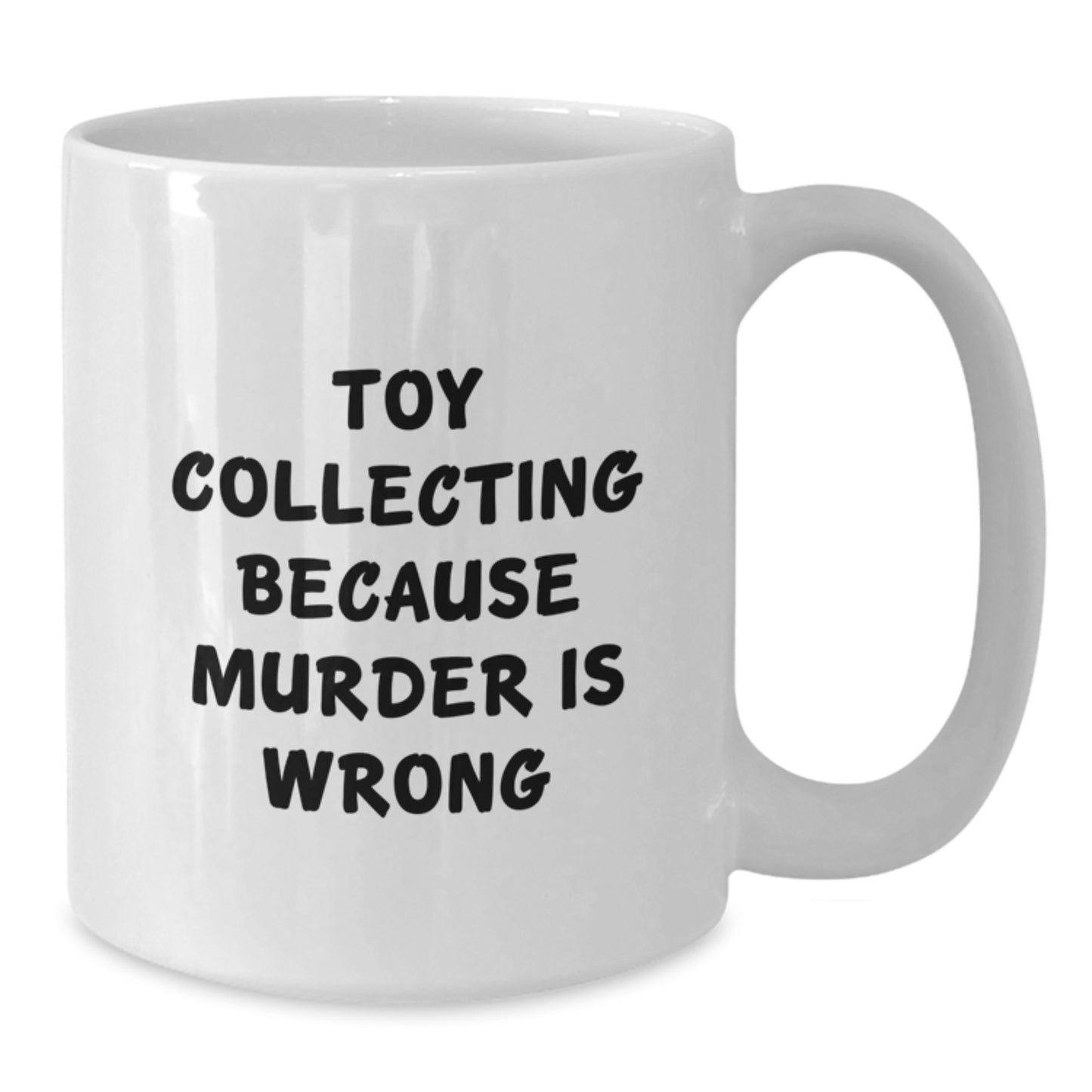 Funny Toy Collecting Humor White Coffee Mug Gifts for Graduation from Family, White Coffee Mugs for Toy Collecting Enthusiasts, Unique Graduation Gift Ideas for Friends - Additional
