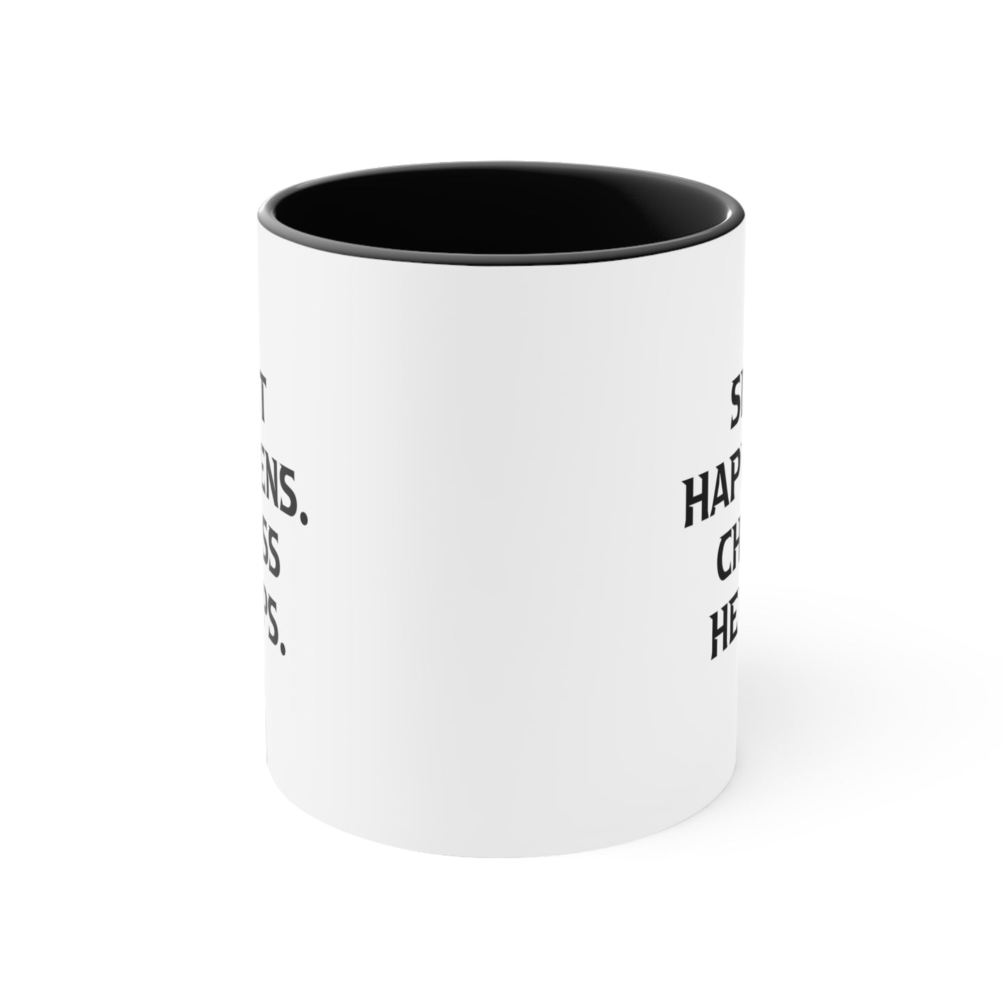 Chess Lover Coffee Mug - SHIT HAPPENS. CHESS HELPS. | Birthday Gift
