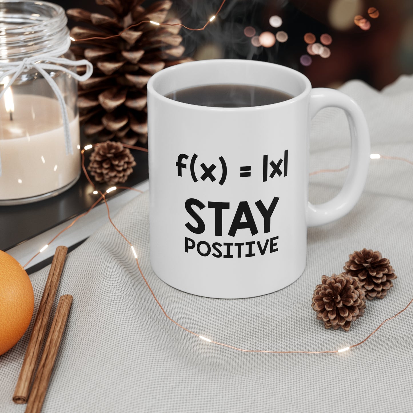 Math Equation Coffee Mug - Stay Positive - Sarcasm Nerd Gift For Men Women