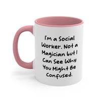 Load image into Gallery viewer, Social Worker Two-Tone Coffee Mug - I&#39;m a Social Worker, Not a Magician | Birthday Gift
