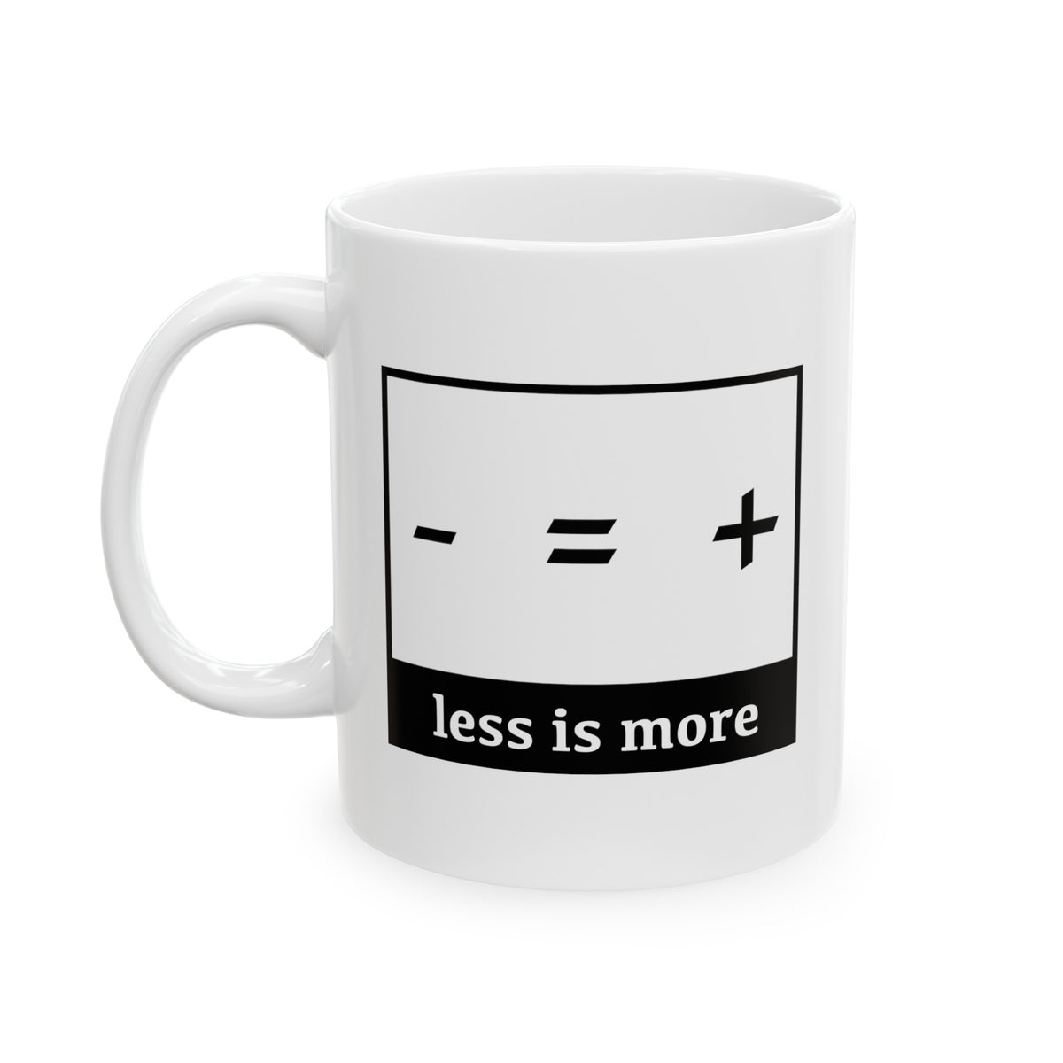 Funny Equation Coffee Mug - Less is More Cup - Fun Gifts for Math Teacher