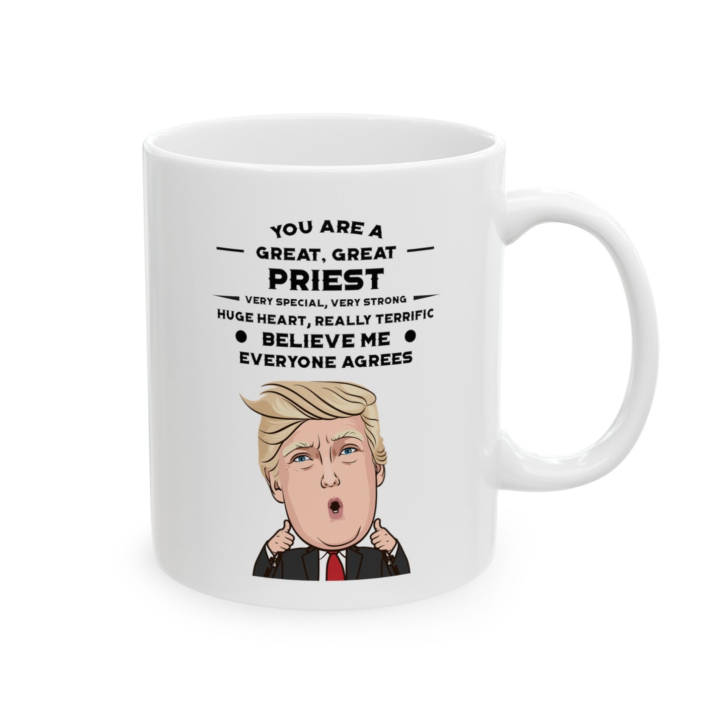 Funny Priest Coffee Mug - YOU ARE A GREAT, GREAT PRIEST | Christmas Gift