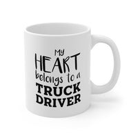 Load image into Gallery viewer, Truckers Wife Coffee Mug - My Heart Belongs To A Truck Driver | Perfect Gift for Truckers&#39; Wives
