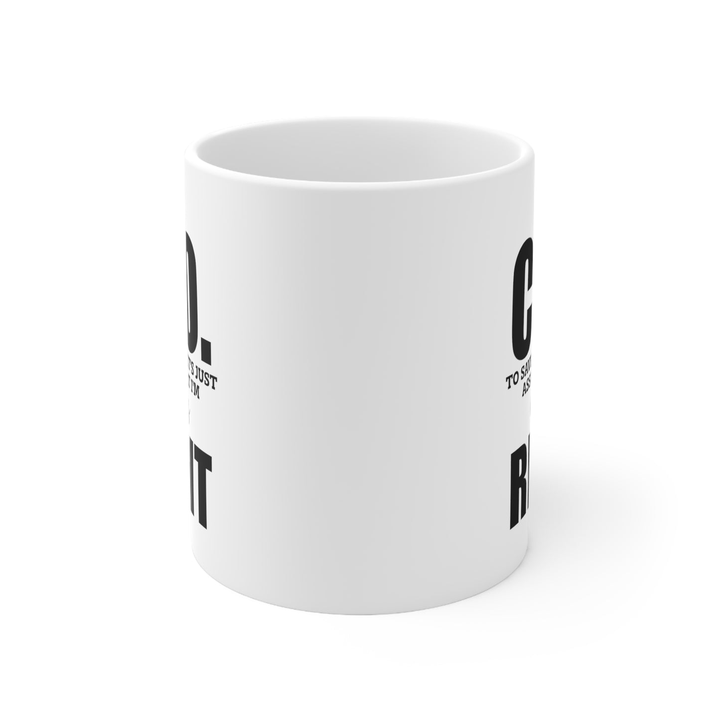 CFO Funny Coffee Mug - I'm Always Right Design | Office Humor Gift