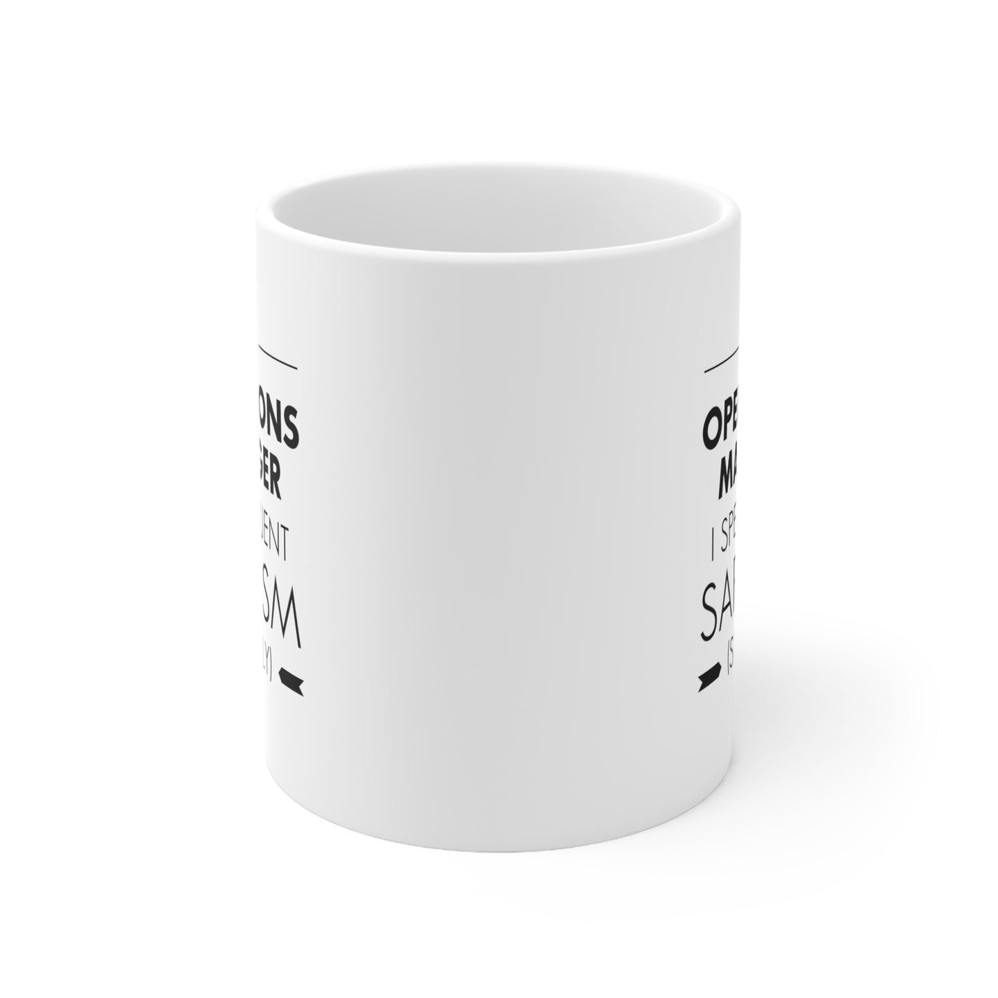 Operations Manager Coffee Mug - Fluent Sarcasm Design | Office Humor Gift