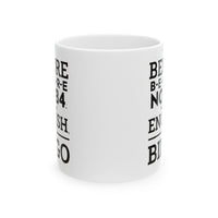 Load image into Gallery viewer, English Teacher Coffee Mug - Before B-e-f-o-r-e Not B4 | Teacher Appreciation Gift
