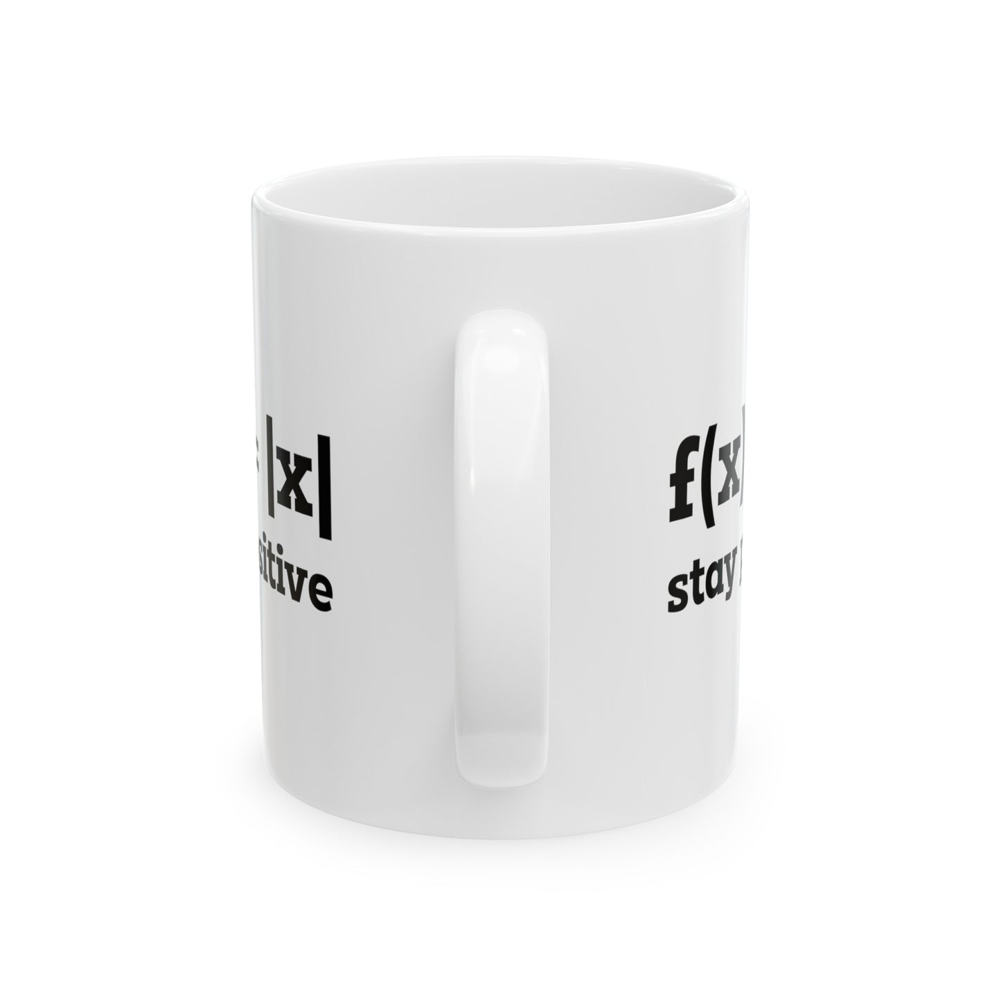 Math Lover Coffee Mug - Stay Positive Design | Graduation Gift