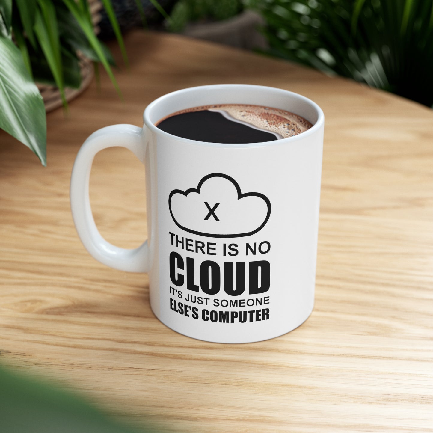 Programmer Ceramic Coffee Mug - There Is No Cloud | Tech Gift for Programmers