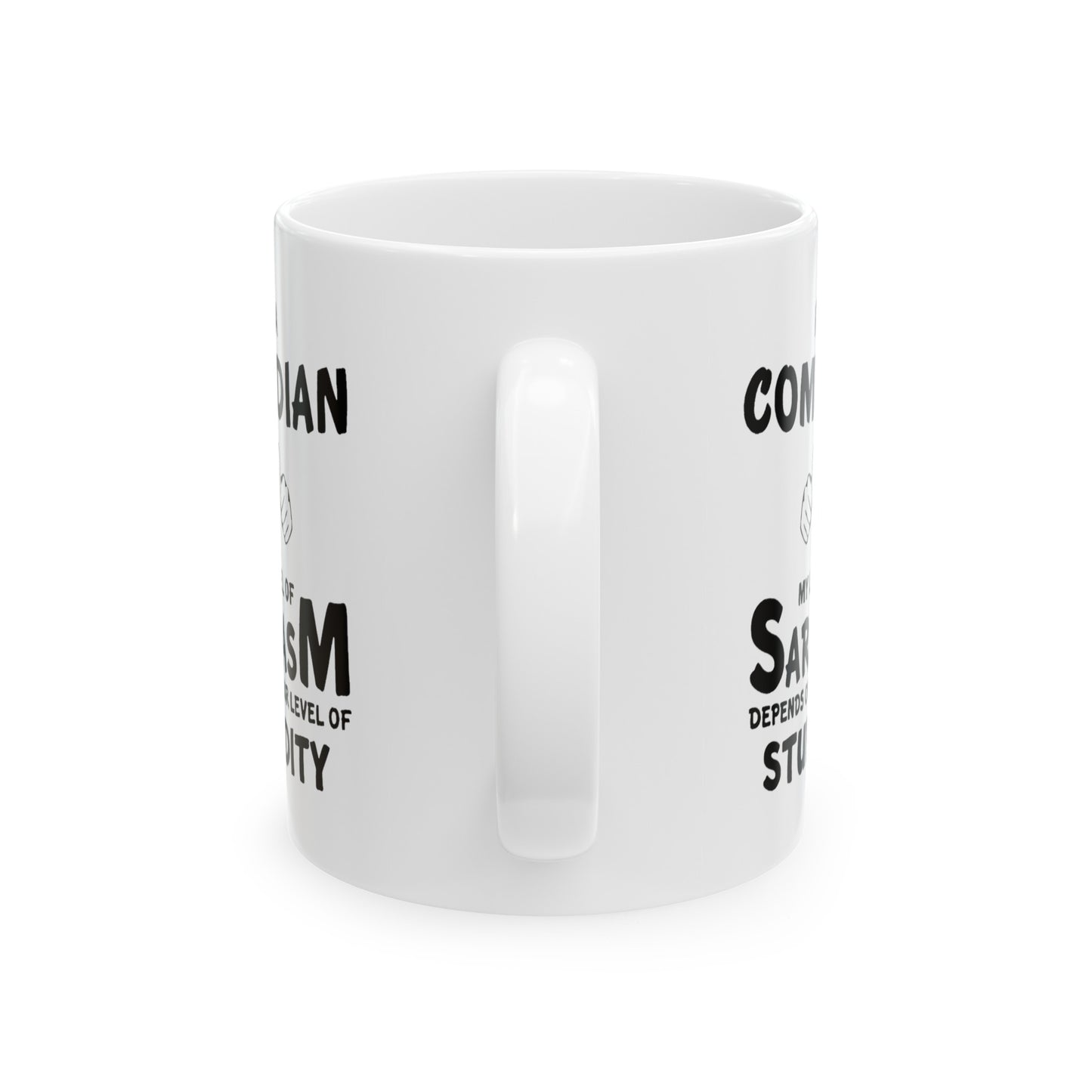 Sarcastic Comedian Coffee Mug - My Level Of Sarcasm | Funny Gift for Dad