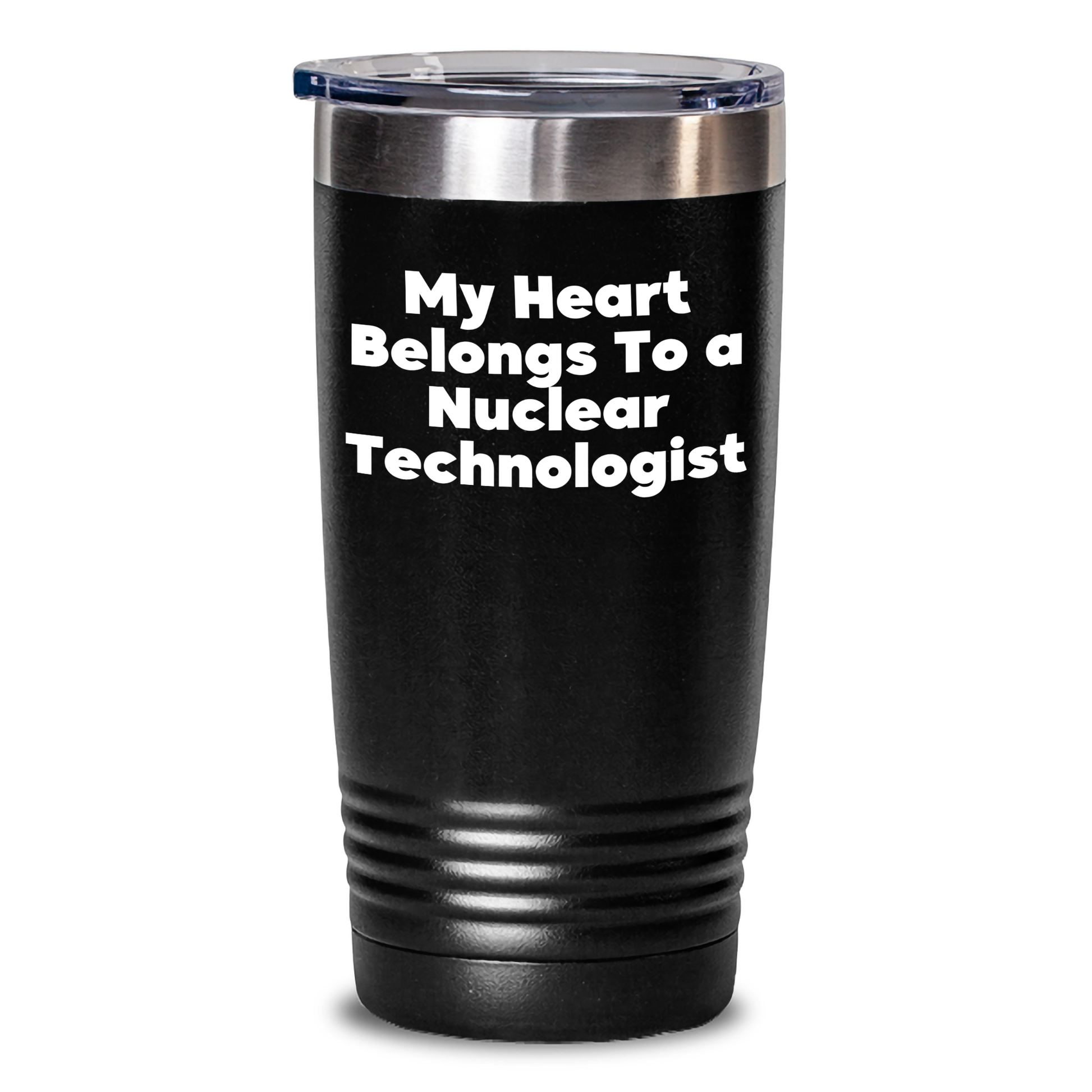 Funny Gifts for Nuclear Technologist, My Heart Belongs To A Nuclear Technologist Tumbler, Father's Day Unique Gifts from Men, Gifts for Nuclear Technologist - Main