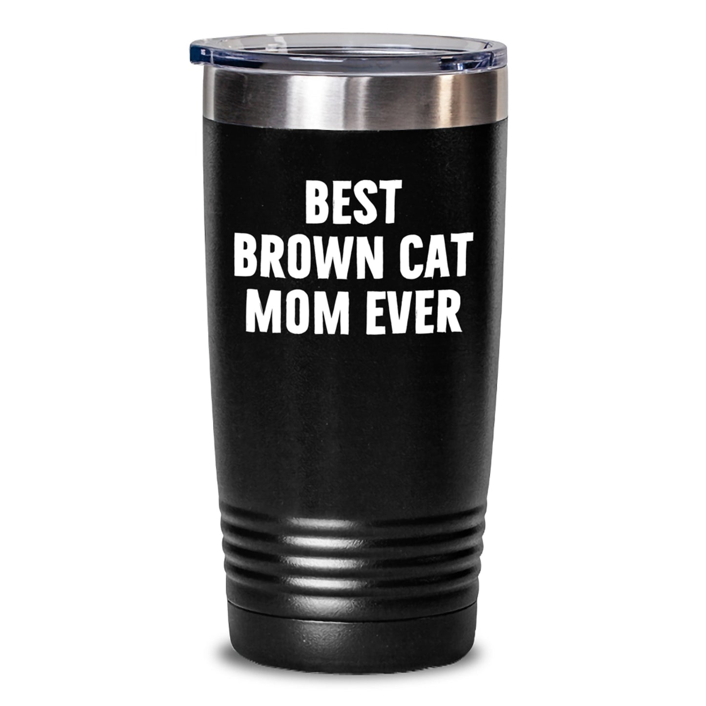 Brown Cat Mom Tumbler Gifts from Men to Women Friends Family on Birthday Unique Unique Gifts - Main