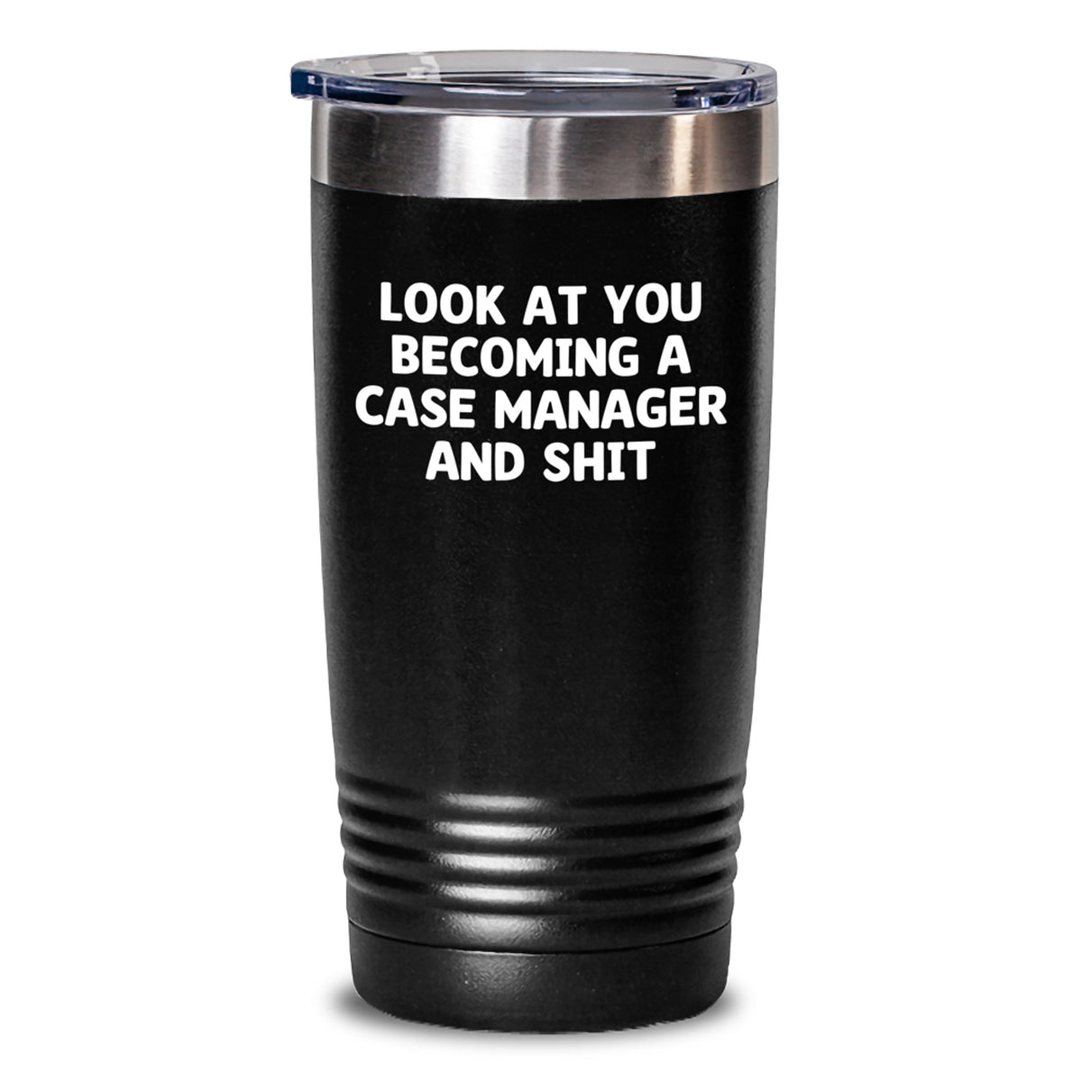Case Manager Gifts from Friends, Funny Tumbler for Graduation, 'Look At You Becoming A Case Manager And Shit' Quote, 20oz or 30oz Capacity, Stainless Steel/Powder Coating, Gifts for Case Manager - Main