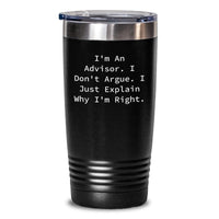 Load image into Gallery viewer, Funny Advisor Gifts from Friends to Family - I&#39;m An Advisor Tumbler for Graduation - Main
