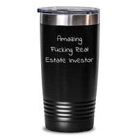 Load image into Gallery viewer, Funny Real Estate Investor Gifts from Men - Valentine's Unique Tumblers for Real Estate Investor Friends, 'Amazing F--king Real Estate Investor' Quote, 20oz or 30oz Stainless Steel Tumbler, Black - Main
