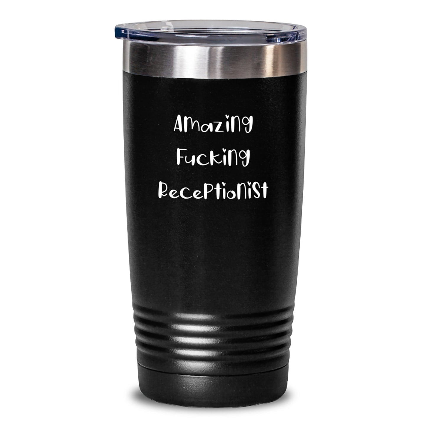 Funny Receptionist Gifts from Men to Women Birthday Tumblers with Amazing F--king Receptionist Quote - Black 20oz 30oz Stainless Steel Vacuum Insulated Tumbler - Main