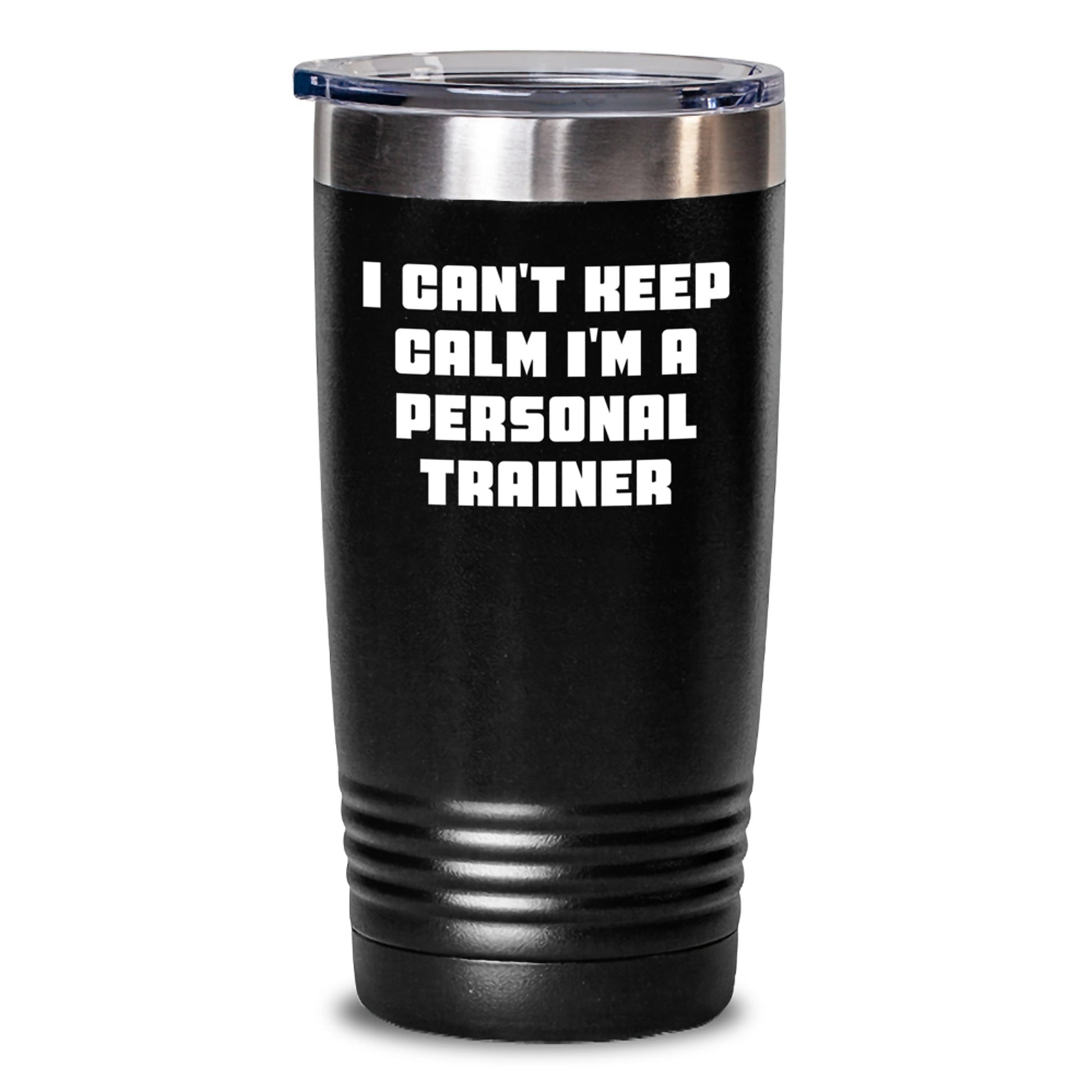 Funny Personal Trainer Gifts for Him, 'I Can't Keep Calm I'm A Personal Trainer' Valentine's Unique Tumblers Gifts from Friends - Main