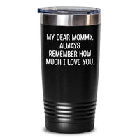 Load image into Gallery viewer, Funny Mommy Gifts from Family - Cute Inspirational Tumbler for Mommy Valentine's Unique Gifts - Main
