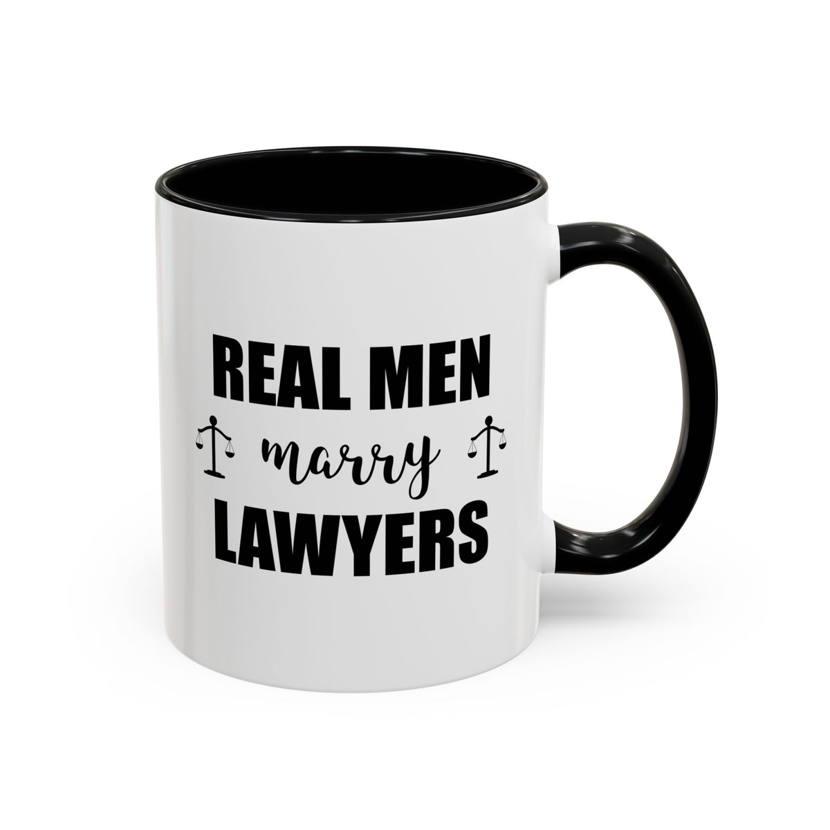 Funny Lawyer Two Tone Mug, Real Men Marry Lawyers, For New Lawyer, Law Student, Legal Practitioner, Aspiring Lawyer