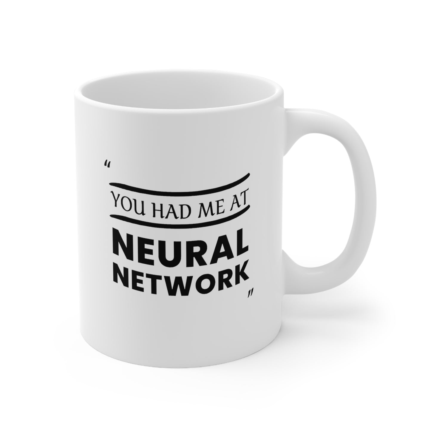 Math Teacher Coffee Mug - You Had Me At Neural Network | Teacher Appreciation Gift