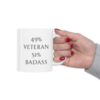Load image into Gallery viewer, Veteran Coffee Mug - 49% Veteran 51% Badass | Military Appreciation Gift
