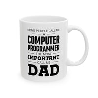 Load image into Gallery viewer, Dad Ceramic Coffee Mug - Call Me Dad Design | Father&#39;s Day Gift
