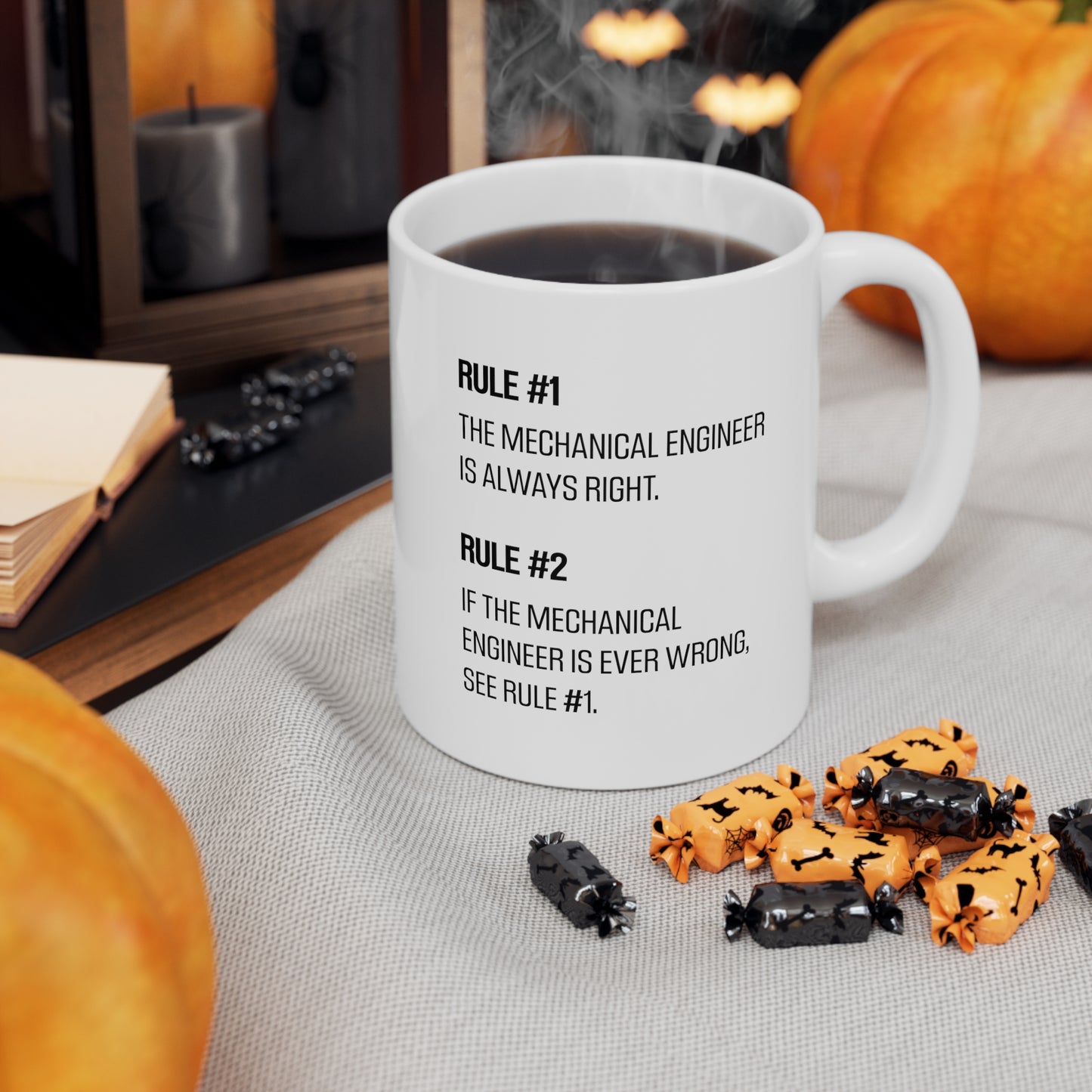 Engineer Gifts - Rule #1 – The Mechanical Engineer Is Always Right. Rule #2 – If The Mechanical Engineer Is Ever Wrong, See Rule #1 White Coffee Mug