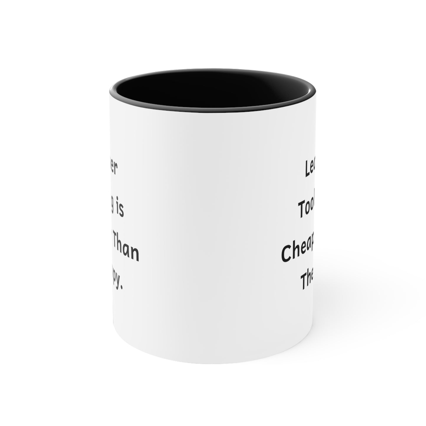Leather Tooling Hobbyist Coffee Mug - Cheaper Than Therapy | Birthday Gift