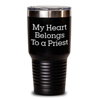Load image into Gallery viewer, Funny Priest Gifts - My Heart Belongs To A Priest Tumbler, Stainless Steel/Powder Coating, 20oz/30oz Capacity Gifts from Men for Father&#39;s Day - Main
