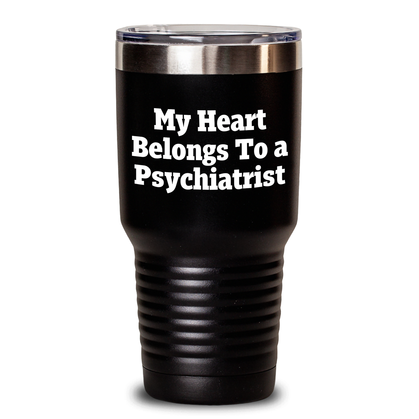 Gifts from Friends for Psychiatrist - My Heart Belongs To A Psychiatrist Funny Quote Tumbler, 20oz or 30oz Stainless Steel Vacuum Insulated Mug for Mother's Day - Main
