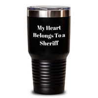 Load image into Gallery viewer, Funny Sheriff Gifts for Him - My Heart Belongs To A Sheriff Tumbler, 20oz or 30oz Capacity, Stainless Steel Gift from Men for Father's Day - Main
