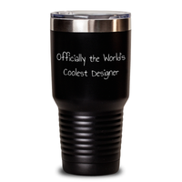 Load image into Gallery viewer, Cool Designer Gifts from Friends for Father&#39;s Day Officially The World&#39;s Coolest Designer Tumbler - Main

