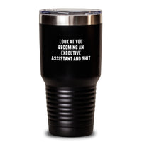 Load image into Gallery viewer, Executive Assistant Tumbler Gifts from Friends for Men - Look At You Becoming, Funny Quote, Graduation Unique Gifts - Main
