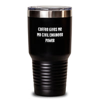 Load image into Gallery viewer, Funny Coffee Lovers Gifts for Civil Engineer - Civil Engineer Power Tumblers for Work Christmas Unique Gifts from Men to Women Friends Family - Main
