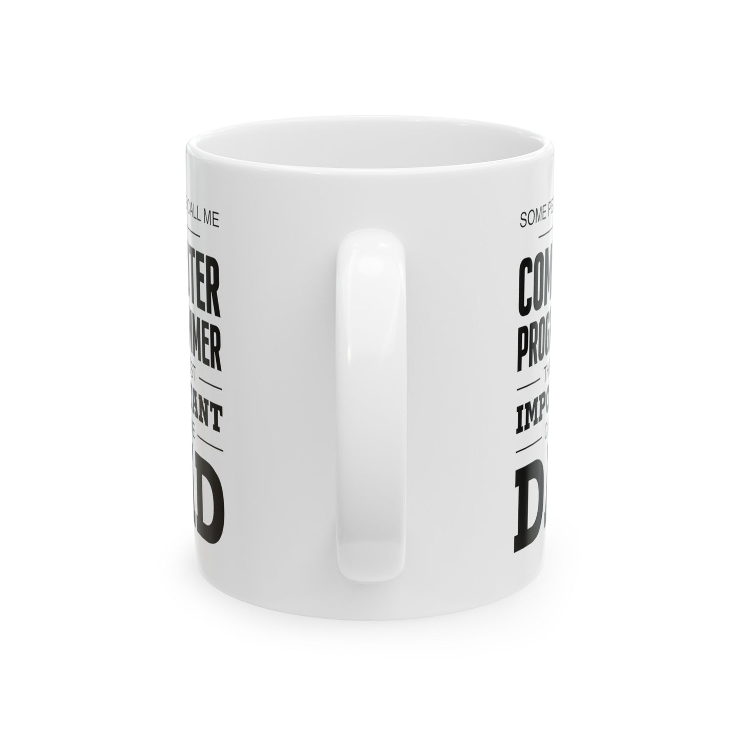 Dad Ceramic Coffee Mug - Call Me Dad Design | Father's Day Gift