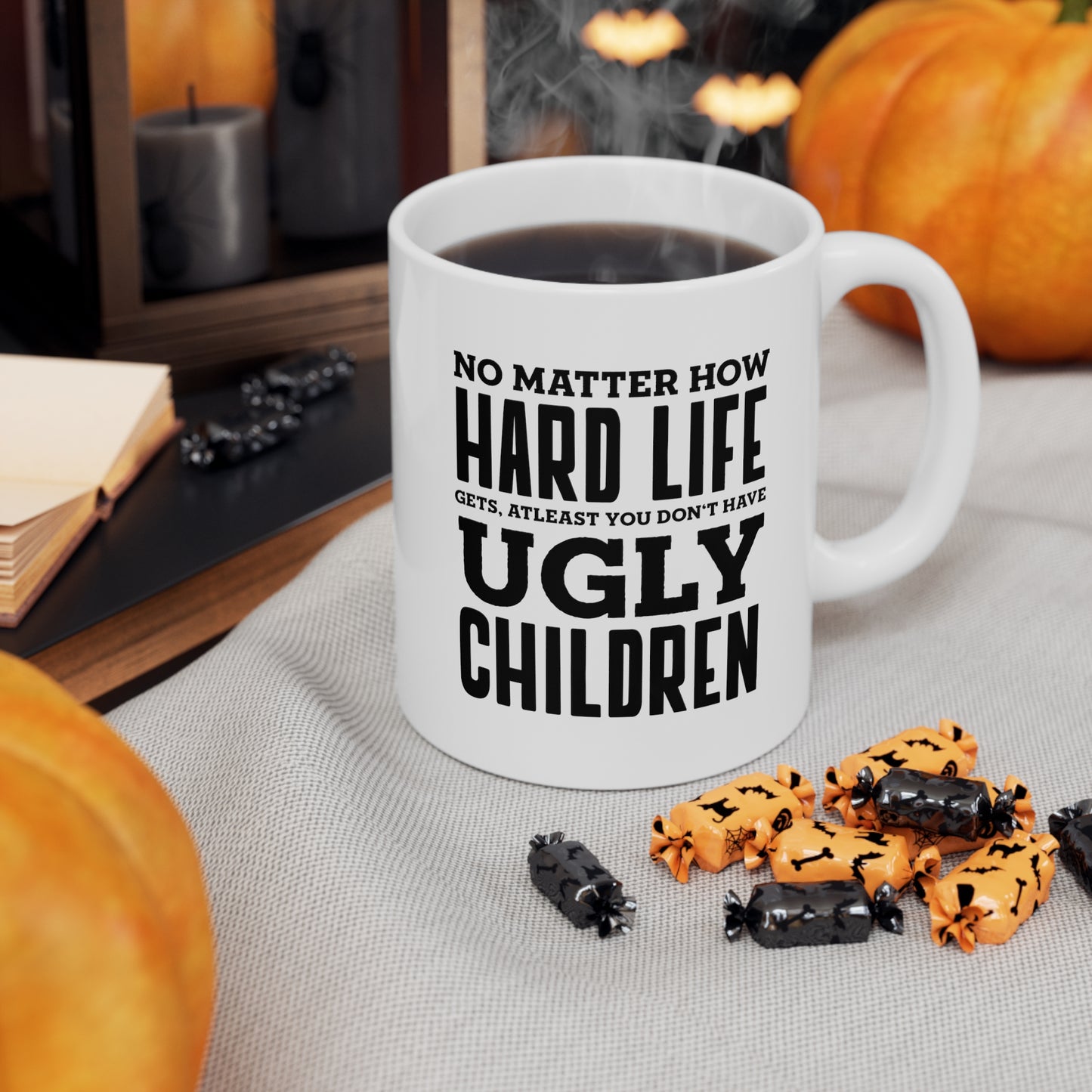 Mom Funny Coffee Mug - No matter how hard life gets | Mother's Day Gift